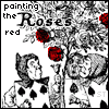 Paint the roses