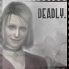 Deadly